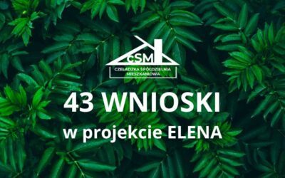 43 wnioski w programie ELENA złożone!