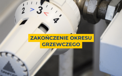 19 maja – koniec okresu grzewczego